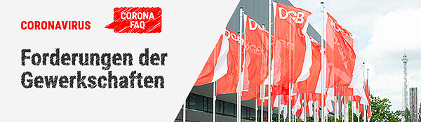 Kritik der Gewerkschaften - was Gewerkschaften wegen Corona fordern