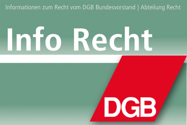 Informationen zum Recht vom DGB Bundesvorstand | Abteilung Recht