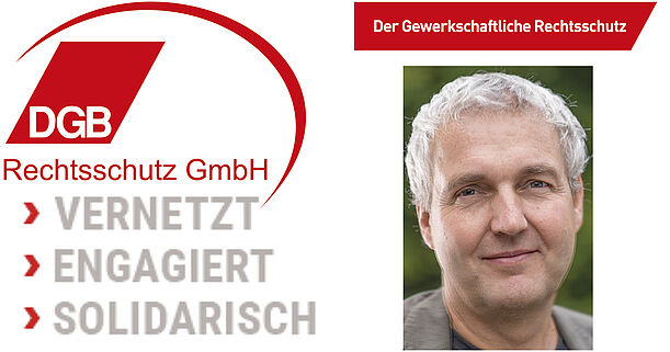 DGB Rechtsschutz ganz aktuell vor Ort. Teamleiter der DGB Rechtsschutz GmbH Roland Oechsle 