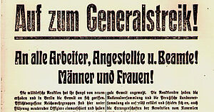 Im März 1920 putschten Militärs und rechte Reaktionäre gegen die Republik. Ein von den Gewerkschaften organisierter Generalstreik rettete vorerst Freiheit und Demokratie. Copyright by Ver.di-Archiv