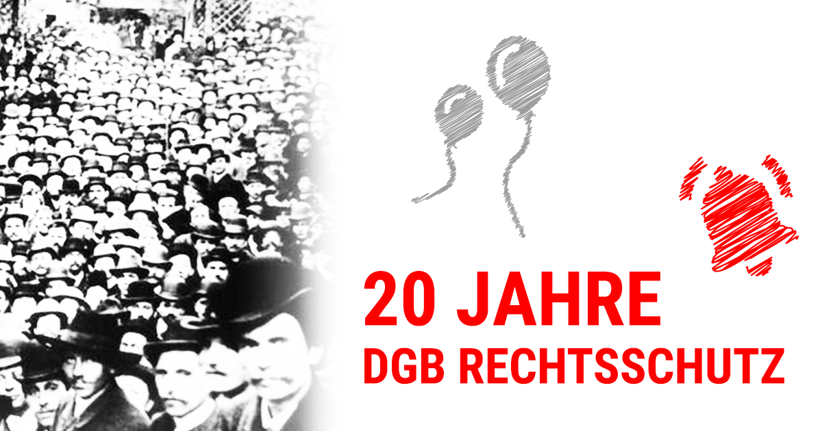 20 Jahre Dgb Rechtsschutz Gmbh Dgb Rechtsschutz Gmbh